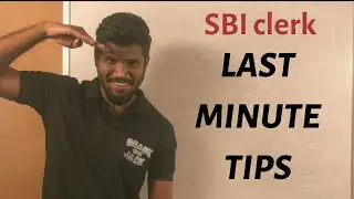Last minute tips for SBI clerk prelims 2019 | Dont fear | SBI clerk 2019 | Mr.Jackson