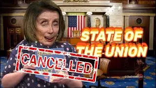 State Of The Union Cancelled