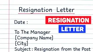 Resignation Letter For Company | Resignation Letter | How To Write Resignation Letter