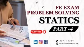 Civil FE Practice Problems Statics Part-4 | FE Civil Review 2024