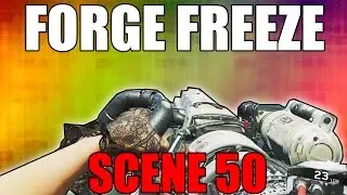 FORGE FREEZE ON ROUND 50 - 