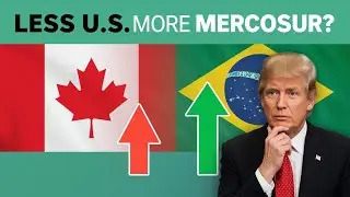 Canada Eyes Mercosur Trade Deal | Move to Cut U.S. Dependence?
