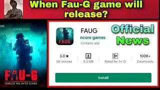 FAU G Game Release Date - When Fauji game will release? FAUG Game Release Date In India