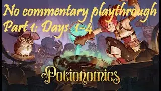Potionomics playthrough [no commentary] days 1-4