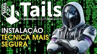Como instalar, dar boot e usar TAILS linux USB: Método inseguro vs SUPREMO Seguro no pendrive | Bios