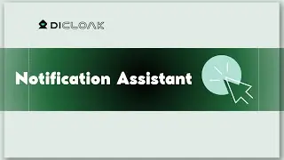 DICloak Notification Assistant: Send Pop-up Alerts & Auto Renewal Reminders