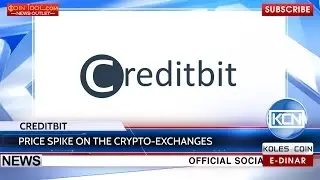 KCN: Creditbit experiencing price surge on Novaexchange and Cryptopia