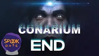 END OF THE LINE | Spook Date Plays Conarium Part 7 (End)