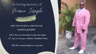 In Loving Memory of Mario Joseph