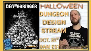 Deathbringer RPG Dungeon Design Stream | @DUNGEONCRAFT1