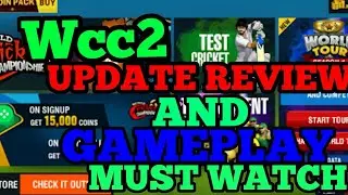 Wcc2 UPDATE REVIEW |GAMEPLAY |NEXTWAVE MULTIMEDIA
