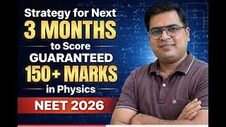 Only 3 Months Left! Crack NEET 2026 Physics with This Killer Strategy #neet