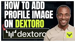 HOW TO SET CUSTOM PROFILE IMAGE FOR DEXTORO ACCOUNT (FULL GUIDE)