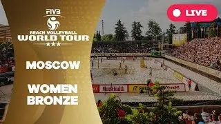Moscow 3-Star 2017 - Women Bronze - Beach Volleyball World Tour
