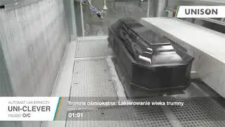 Automatyczne bejcowanie i lakierowanie trumien - Automat lakierniczy UNISON ( UNI-CLEVER, model O/C)