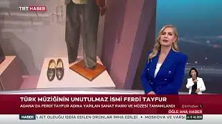 FERDİ TAYFUR ŞARKILARI İLE YAŞATILIYOR - FERDİ TAYFUR MÜZESİ ADANA'DA AÇILIYOR #trthaber