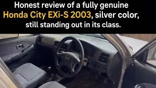 Review of total genuine honda city Exi-S 2003 Silver Color | Must watch for your training | part-1