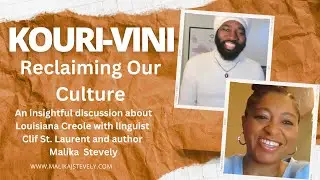 Kouri-Vini: Reclaiming Our Creole Culture