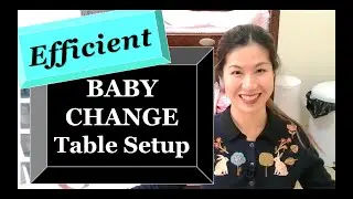 HOW TO SET UP AN EFFICIENT BABY CHANGE AREA | Practical Mommy Loves Luxury by Dani O