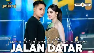 JALAN DATAR - TIARA AMORA ft IRWAN KRISDIYANTO - SIMPATIK SIMPATIK