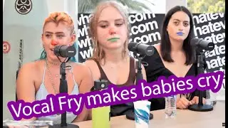 Vocal Fry vocalfry womens whatever voice english speaking accent