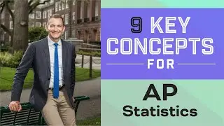 8 Key Concepts for AP Statistics | Up-to-Date for 2023 | The Princeton Review