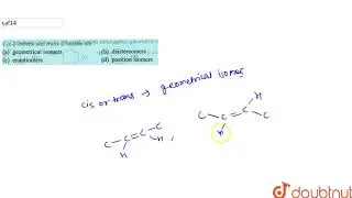 Cis-2-butene and trans-2-butene are: