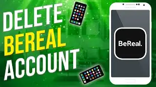 How To Delete BeReal Account (2022)