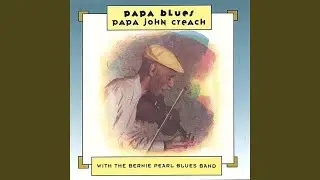 Big Leg Baby (feat. The Bernie Pearl Blues Band)