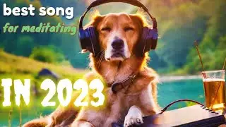 The best song for meditation and relaxation and sleep in 2023