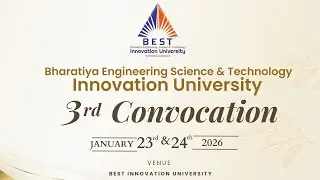 BEST Innovation University | 3rd Convocation