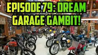 Episode 79: Dream Garage Gambit