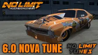 NO LIMIT DRAG RACING 2.0 | 6.0 NOVA TUNE