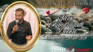 THE  CREMATION SERVICE OF Steve Chandradath Dookie