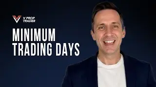 Minimum Trading Days | V Prop Trader #prop #vproptrader #frim