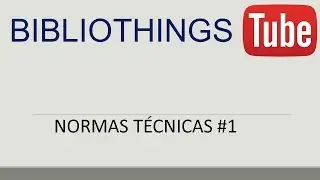 NORMAS TÉCNICAS #1