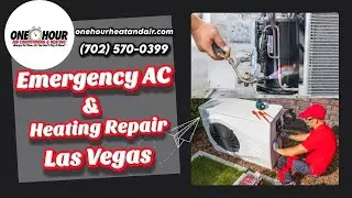 Emergency AC & Heating Repair Las Vegas | One Hour Air Conditioning & Heating of Las Vegas