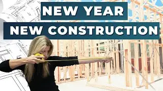 New Year, New Construction 🏡