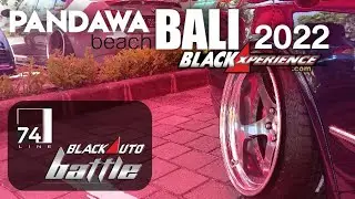 Black Auto Battle 2022, BALI - Pantai Pandawa @pengepulmobil @JProCarVlog @Line-nj1ln