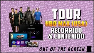 &iexcl;TOUR EN USA! Recorriendo HBO MAX (Estados Undios) Cat&aacute;logo & Contenido | OOTS Streaming