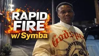 Rapid Fire Questions w/ @Symba 