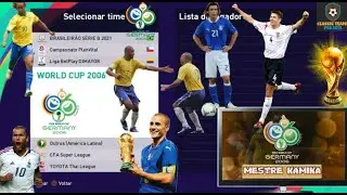✨*FREE*✨eFootball PES 2021 World Cup 2006 - Classic International Teams - Pacth Ps4/Ps5/PC✨*FREE*✨
