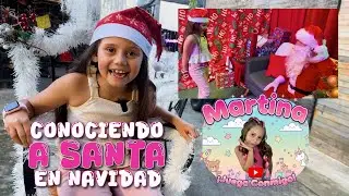 🌟&iexcl;CONOCIENDO A SANTA EN NAVIDAD! 🎅 Navidad en Mountain Park Medell&iacute;n | Martina Juega Conmigo