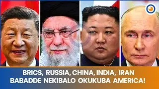 BRICS: Iran, Russia, China Babadde nekibalo okukuba America! THE INSIDE STORY