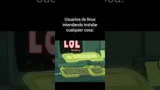 Usuarios de linux intentando instalar cualquier cosa: #funny #shorts #short #linux