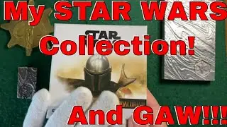 CLOSED! My Numismatic @StarWars Collection! PLUS, My Star Wars Silver GAW! (details in video)