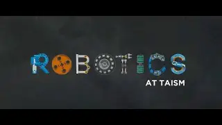 ROBOTICS at TAISM