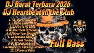 DJ Barat Terbaru 2026 🎶 DJ Lights Down Low Paling Enak Buat Party Malam Full Bass Buat Joget & Gym