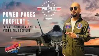 Power Pages ProPilot : Elevate Your Development Skills with GitHub Copilot