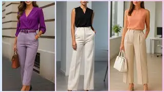 2026 Pants Outfit Perfect For Work | Polished & Powerful Looks